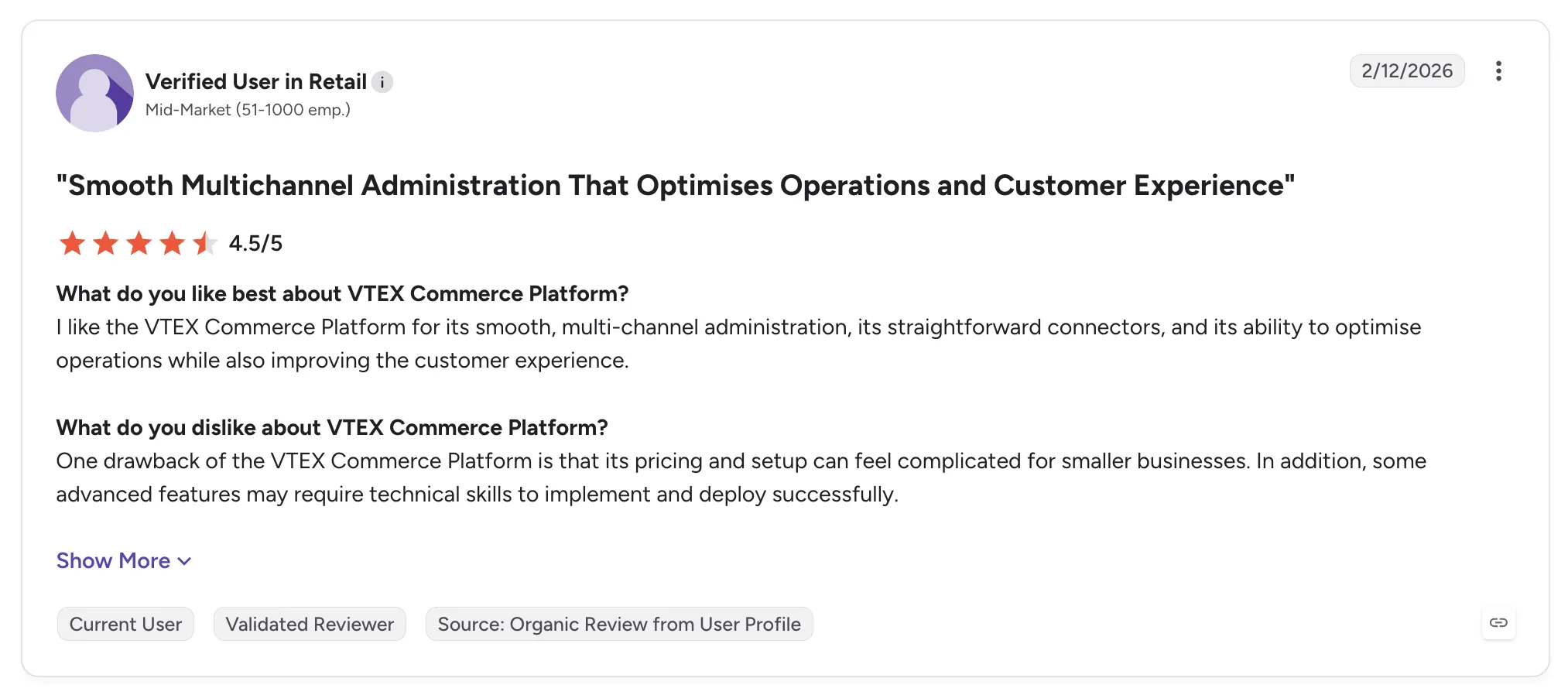 Customer review of VTEX Commerce Platform rated 4.5/5, praising smooth multichannel administration but noting complex pricing and setup for smaller businesses.