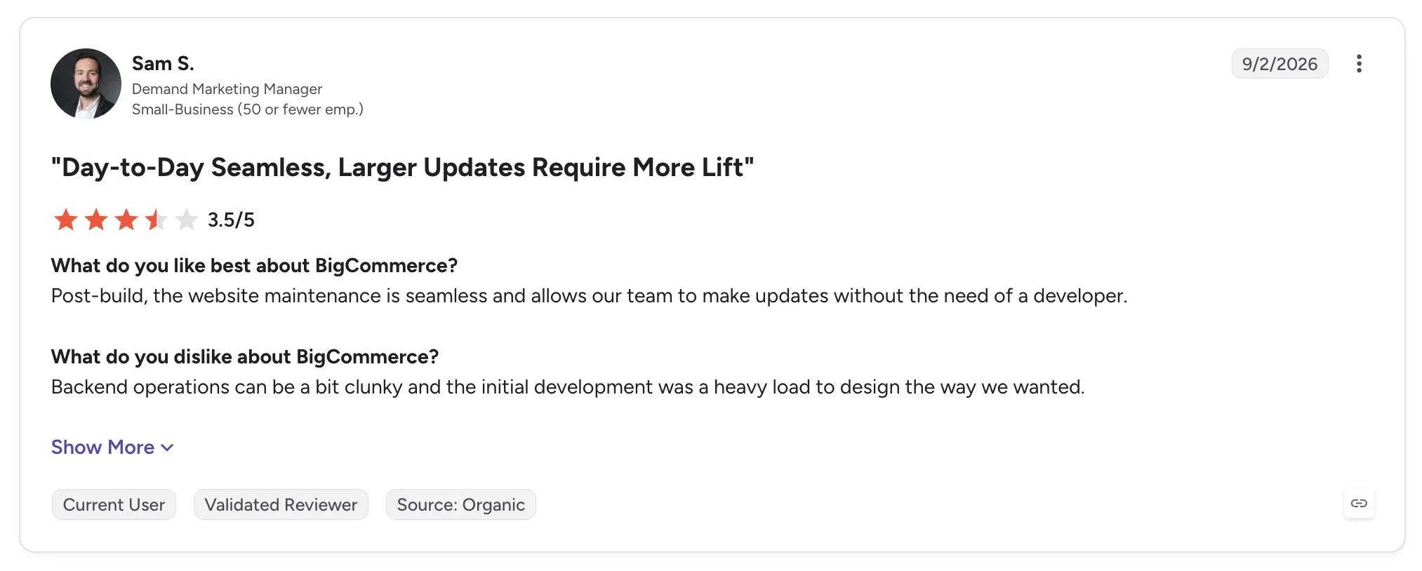 Customer review of BigCommerce rated 3.5/5 titled "Day-to-Day Seamless, Larger Updates Require More Lift", praising easy maintenance but calling the backend clunky.