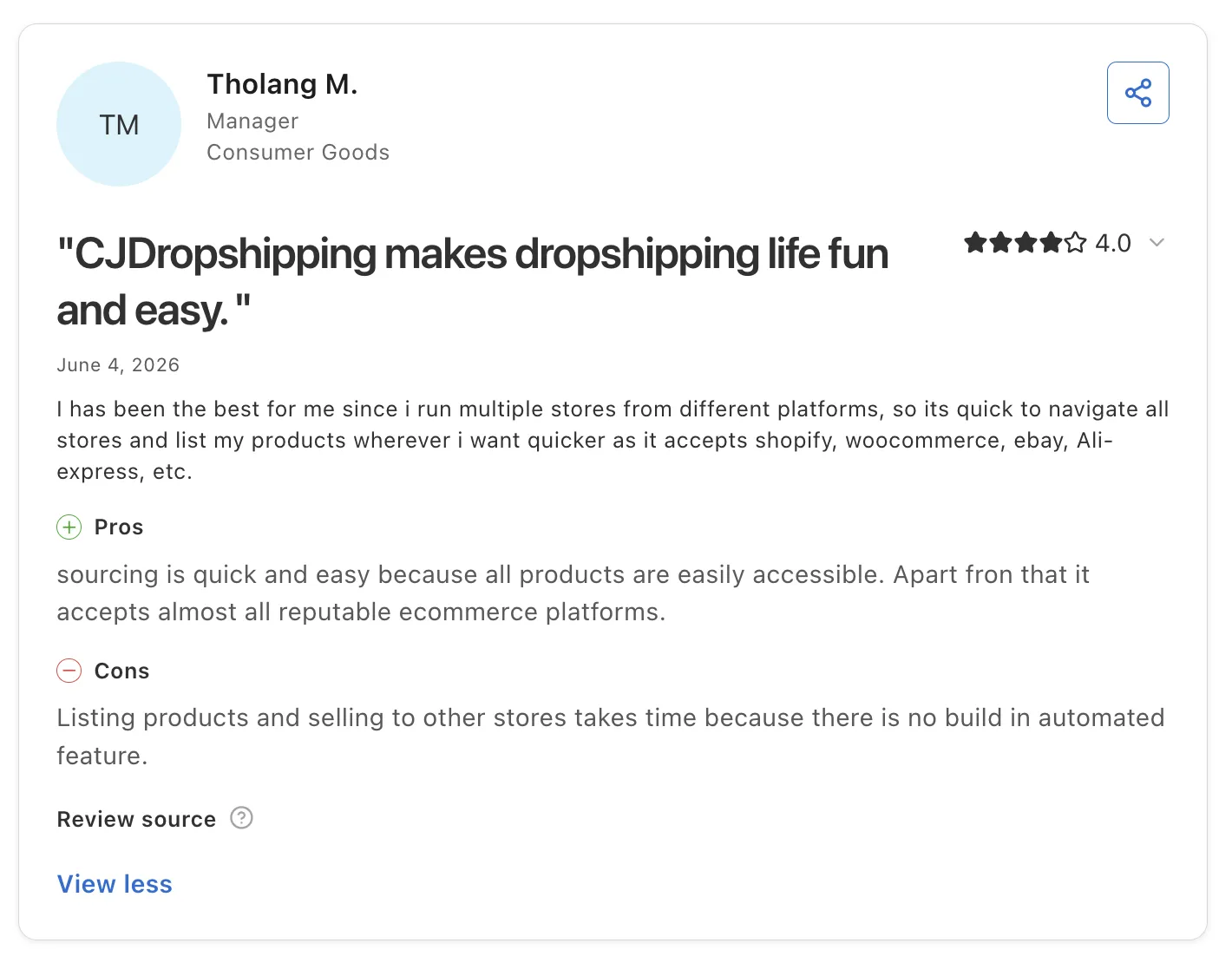 Four-star review of CJdropshipping by Tholang M., a Consumer Goods manager, titled 'CJDropshipping makes dropshipping life fun and easy', praising quick sourcing across many platforms