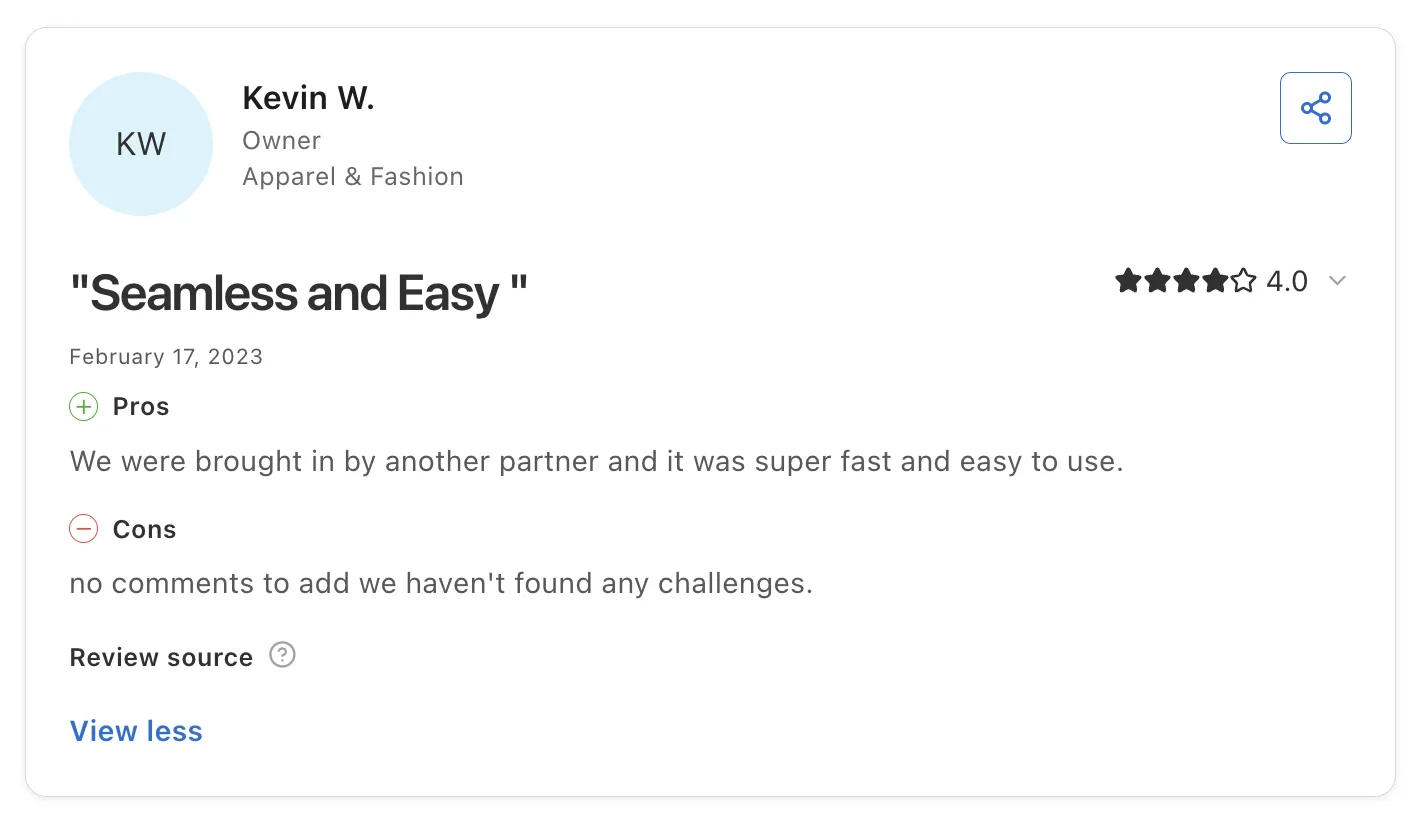 Customer review titled 'Seamless and Easy', rated 4.0 by Kevin W., an apparel and fashion owner, saying setup was super fast and easy
