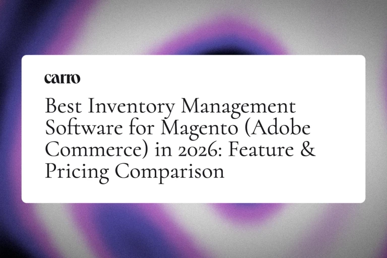 Best Inventory Management Software for Magento (Adobe Commerce) in 2026: Feature & Pricing Comparison