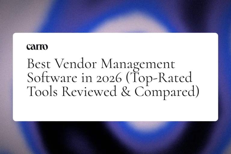 Best Vendor Management Software in 2026 (Top-Rated Tools Reviewed & Compared)