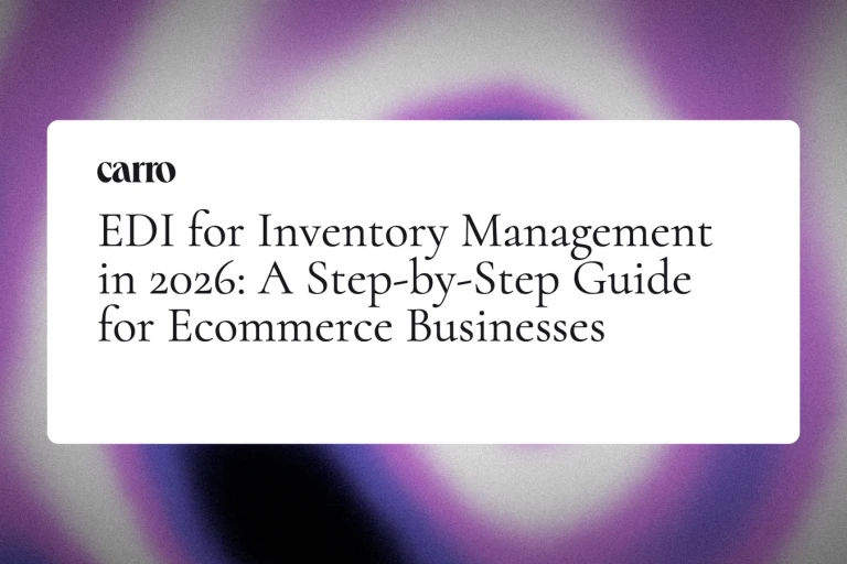 EDI for Inventory Management in 2026: A Step-by-Step Guide for Ecommerce Businesses