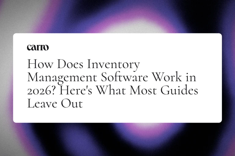 How Does Inventory Management Software Work in 2026? Here's What Most Guides Leave Out