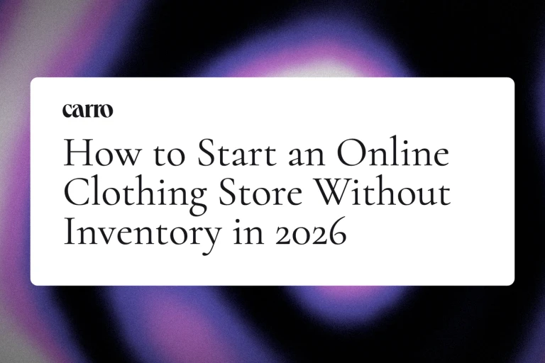 How to Start an Online Clothing Store Without Inventory in 2026